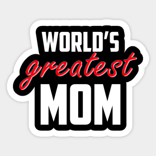 World's Greatest Mom Red White Bold Sticker